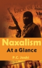 Image for Naxalism At A Glance