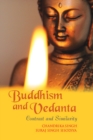 Image for Buddhism And Vedanta, Contrast And Similarity
