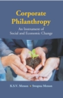 Image for Corporate Philanthropy (An Instrument Of Social And Economic Change)