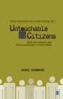 Image for Untouchable Citizens : Dalit Movements and Democratization in Tamil Nadu