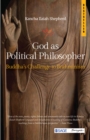 Image for God as political philosopher: Buddha&#39;s challenge to Brahminism