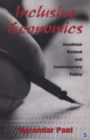 Image for Inclusive Economics: Gandhian Method and Contemporary Policy