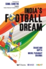 Image for India&#39;s football dream
