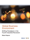 Image for Global business environment  : shifting paradigms in the fourth industrial revolution
