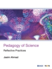 Image for Pedagogy of science  : reflective practices
