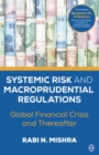 Image for Systemic risk and macroprudential regulations: global financial crisis and thereafter