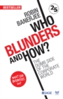 Image for Who Blunders and How: The Dumb Side of the Corporate World