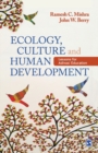 Image for Ecology, culture and human development  : lessons for Adivasi education