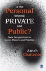 Image for Is the Personal beyond Private and Public?