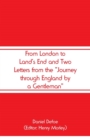 Image for From London to Land&#39;s End and Two Letters from the Journey through England by a Gentleman