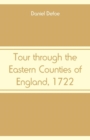 Image for Tour through the Eastern Counties of England, 1722