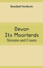 Image for Devon, Its Moorlands