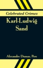 Image for Celebrated Crimes : Karl-Ludwig Sand