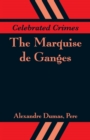 Image for Celebrated Crimes : The Marquise de Ganges