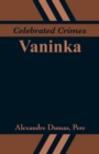 Image for Celebrated Crimes : Vaninka