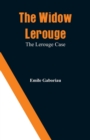Image for The Widow Lerouge