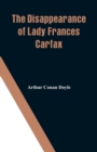Image for The Disappearance of Lady Frances Carfax