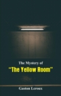 Image for The Mystery of The Yellow Room