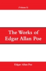 Image for The Works of Edgar Allan Poe (Volume I)