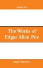 Image for The Works of Edgar Allan Poe (Volume III)