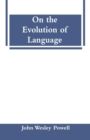 Image for On the Evolution of Language