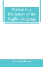 Image for Preface to a Dictionary of the English Language
