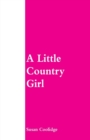 Image for A Little Country Girl