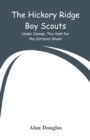 Image for The Hickory Ridge Boy Scouts