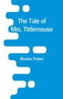 Image for The Tale of Mrs. Tittlemouse