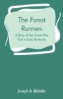 Image for The Forest Runners