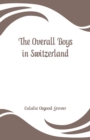 Image for The Overall Boys in Switzerland