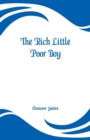 Image for The Rich Little Poor Boy