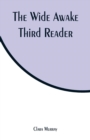 Image for The Wide Awake Third Reader