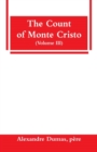 Image for The Count of Monte Cristo (Volume III)