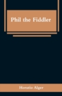 Image for Phil the Fiddler