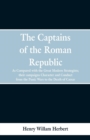 Image for The Captains of the Roman Republic