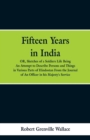 Image for Fifteen Years in India