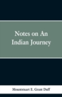 Image for Notes of an Indian Journey