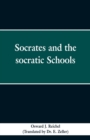 Image for Socrates and the Socratic schools