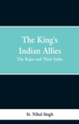 Image for The King&#39;s Indian Allies