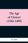 Image for The Age of Chaucer (1346-1400)