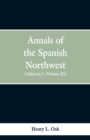 Image for Annals of the Spanish Northwest