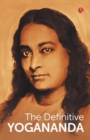 Image for THE DEFINITIVE YOGANANDA