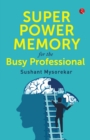 Image for Super power memory for the busy professional
