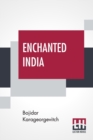 Image for Enchanted India