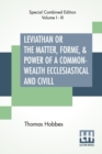 Image for Leviathan Or The Matter, Forme, &amp; Power Of A Common-Wealth Ecclesiastical And Civill (Complete)