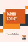 Image for Father Goriot : Translated By Ellen Marriage