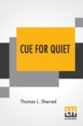 Image for Cue For Quiet