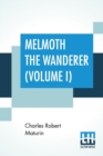 Image for Melmoth The Wanderer (Volume I)