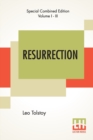 Image for Resurrection (Complete) : Translated By Mrs. Louise Maude